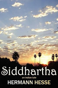 Siddhartha : Norilana Books Classics - Hermann Hesse