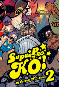 Super Pro K.O. Vol. 2 : Chaos in the Cage - Jarrett Williams