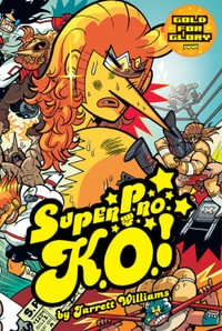 Super Pro K.O. : Gold for Glory - Jarrett Williams