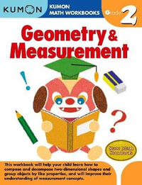 Kumon Grade 2 Geometry and Measurement : Kumon Math Workbooks - Kumon Publishing