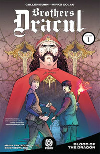 BROTHERS DRACUL VOL. 1 TPB : BROTHERS DRACUL TP - Cullen Bunn