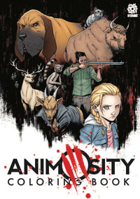 Animosity Coloring Book : Animosity - Marguerite Bennett