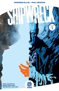 Shipwreck : Shipwreck - Warren Ellis