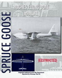 Hughes Flying Boat Manual - Hughes Tool Company