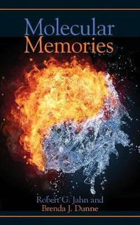 Molecular Memories - Robert G. Jahn