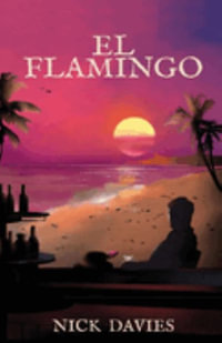 El Flamingo - Nick Davies