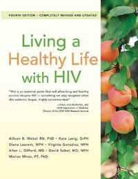 Living a Healthy Life with HIV - Allen L, MD Gifford