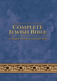 Complete Jewish Bible - David H Stern