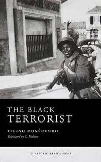 The Black Terrorist - Tierno MonÃ©nembo