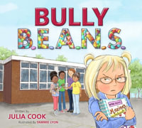 Bully Beans - Julia Cook