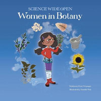 Women in Botany : Science Wide Open - Mary Wissinger