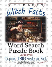 Circle It, Witch Facts, Word Search, Puzzle Book - Lowry Global Media LLC