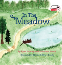 In The Meadow - Ryan Huntley