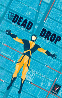 Dead Drop - Ales Kot