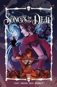 Songs for the Dead Vol. 1 : Songs for the Dead - Michael Christopher Heron