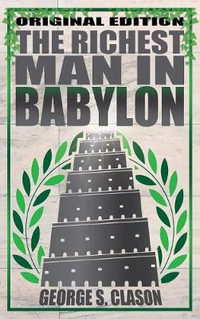 Richest Man in Babylon - Original Edition - George S. Clason