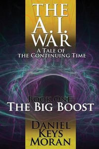 The Big Boost - Daniel Keys Moran