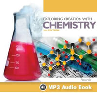 Exploring Creation With Chemistry, 3rd Edition - Kristy Plourde