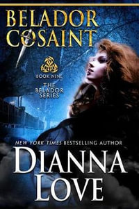 Belador Cosaint : Belador book 9 - Dianna Love