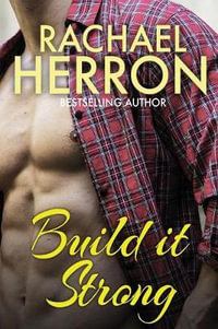 Build it Strong - Rachael Herron