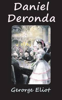 Daniel Deronda - George Eliot