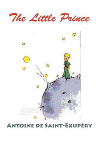 The Little Prince (Color Edition) - Antoine de Saint-ExupÃ©ry