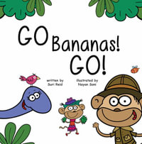 Go Bananas! Go! - Suri Reid