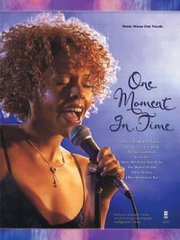 One Moment in Time : Music Minus One Vocals - Whitney Houston