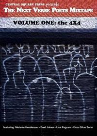 The Next Verse Poets Mixtape : Volume One: The 4 X 4 - Melanie Henderson