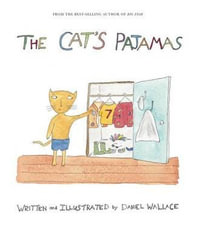 The Cat's Pajamas - Daniel Wallace