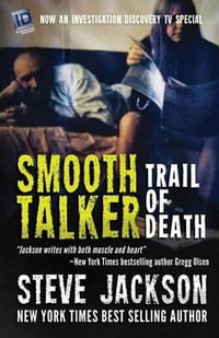 Smooth Talker : Trail of Death - Steve Jackson