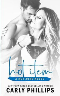 Hot Item : Hot Zone - Carly Phillips