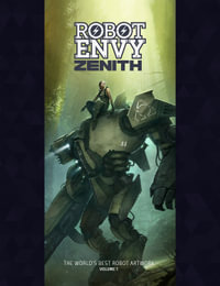 Robot Envy : Zenith - Dave Pasciuto