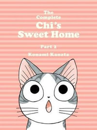 The Complete Chi's Sweet Home : Part 2 - Konami Kanata