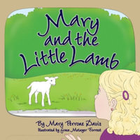 Mary and the Little Lamb - Mary Perrone Davis