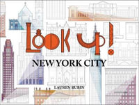 Look Up! : New York City - Lauren Rubin