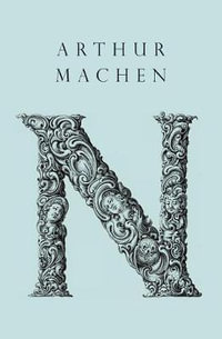 N - Arthur Machen