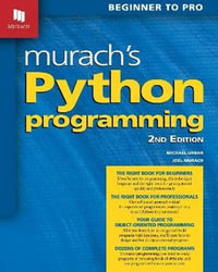 Murach's Python Programming : 2nd Edition - Joel Murach