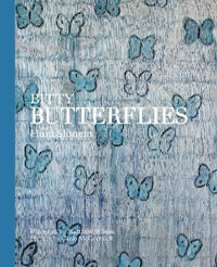 Bitty Butterflies - Hunt Slonem