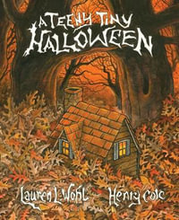 A Teeny Tiny Halloween - Lauren L. Wohl