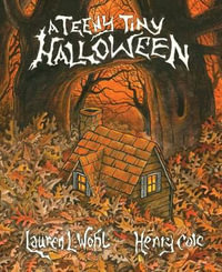 A Teeny Tiny Halloween - Lauren L. Wohl