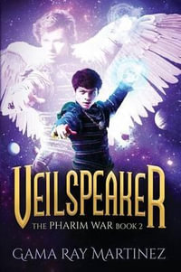 Veilspeaker - Gama Ray Martinez