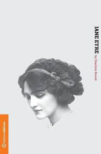 Jane Eyre : An Autobiography - Charlotte Bronte