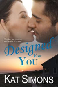 Designed for You : Large Print Edition - Kat Simons