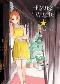 Flying Witch 5 : Flying Witch - Chihiro Ishizuka