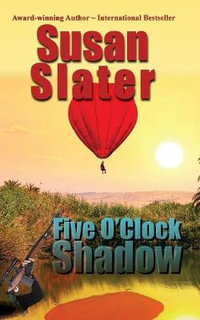 Five O'Clock Shadow - Susan Slater