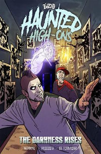 Twiztid Haunted High Ons Vol. 1 : The Darkness Rises - Dirk Manning