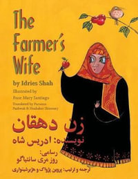 The Farmer's Wife : English-Dari Edition - Idries Shah