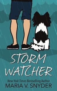 Storm Watcher - Maria V Snyder