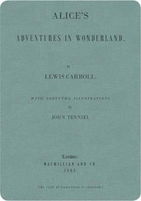 Alice's Adventures in Wonderland : Soft Blue Lined Journal - LLC Discovery Books